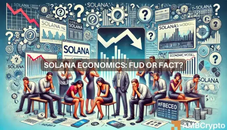 Solana economics FUD or fact